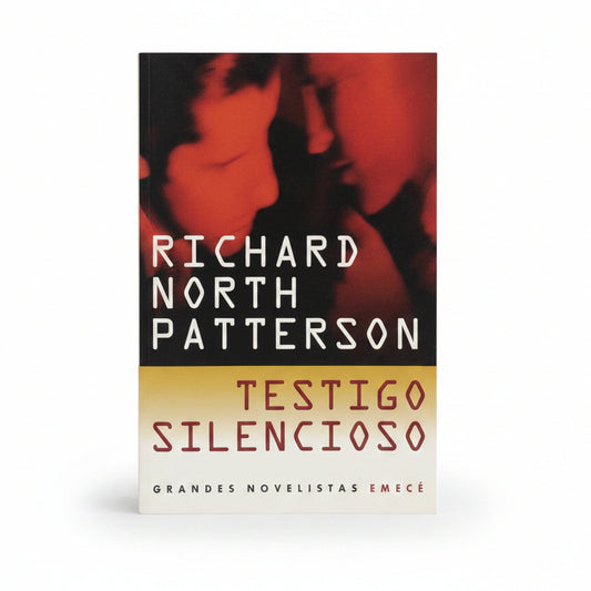 Testigo Silencioso - Richard North Patterson
