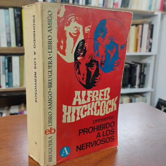 Prohibido a los nerviosos - Alfredo Hitchcock