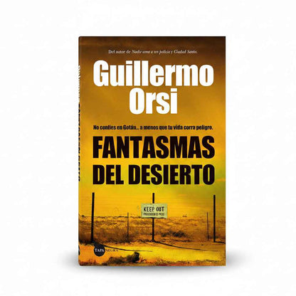 Fantasmas del desierto - Guillermo Orsi