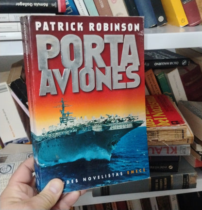 Portaaviones - Patrick Robinson
