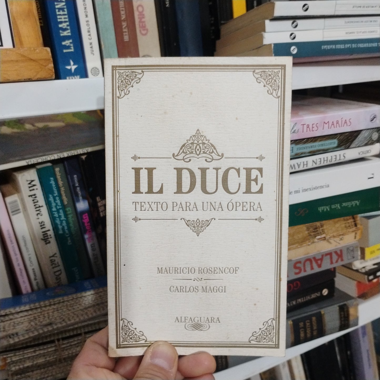 Il Duce. Texto para una ópera - Mauricio Rosencof y Carlos Maggi