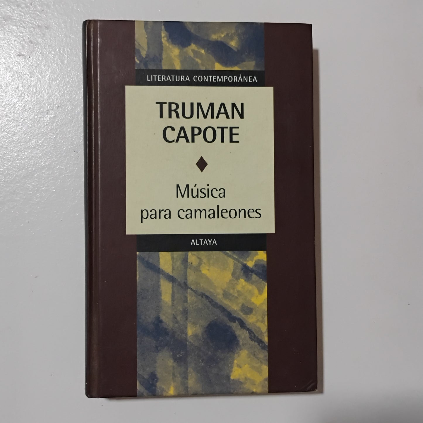 Música para camaleones - Truman Capote