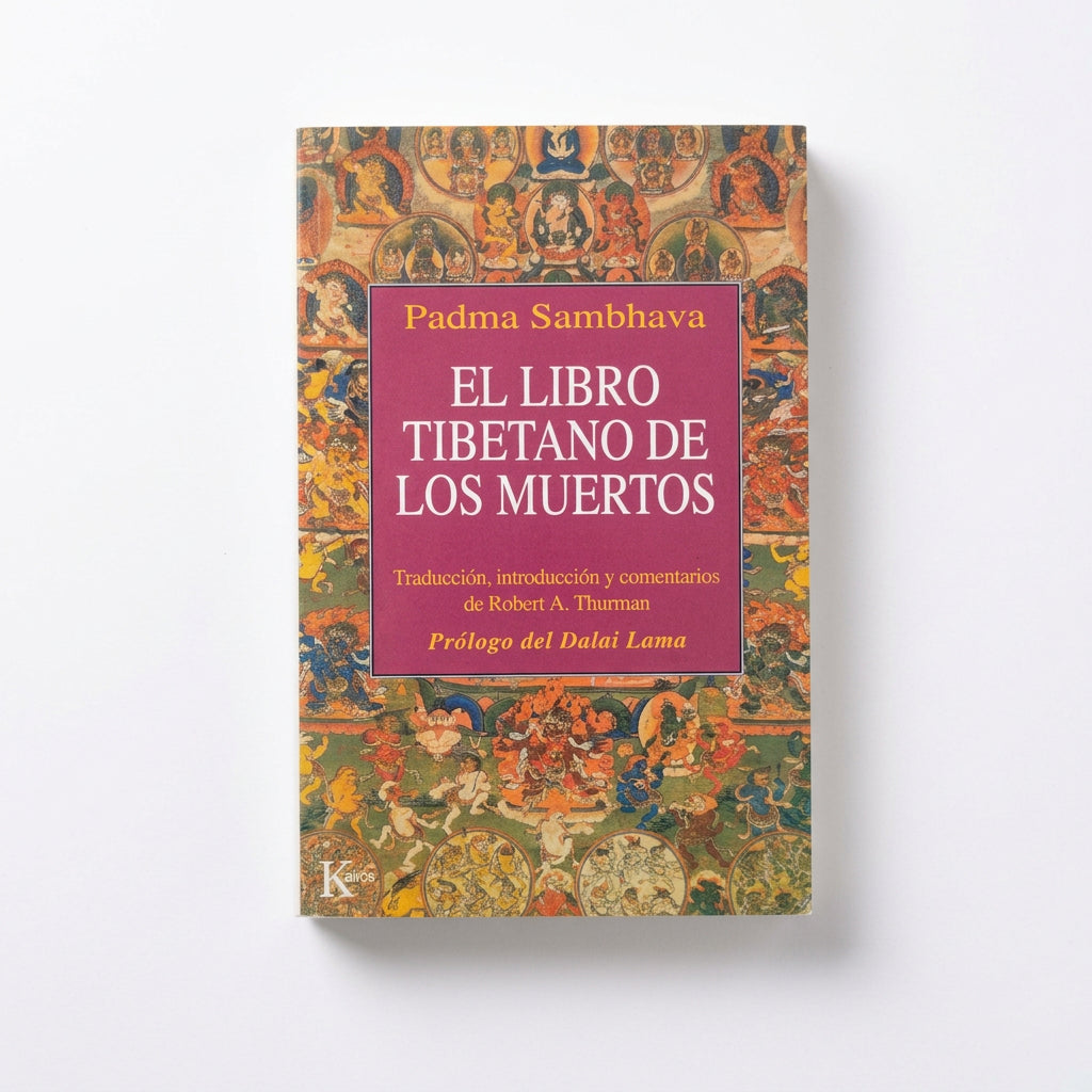 El Libro Tibetano de los muertos - Padma Sambhava