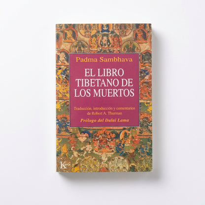El Libro Tibetano de los muertos - Padma Sambhava