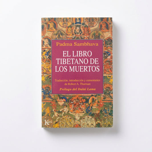 El Libro Tibetano de los muertos - Padma Sambhava