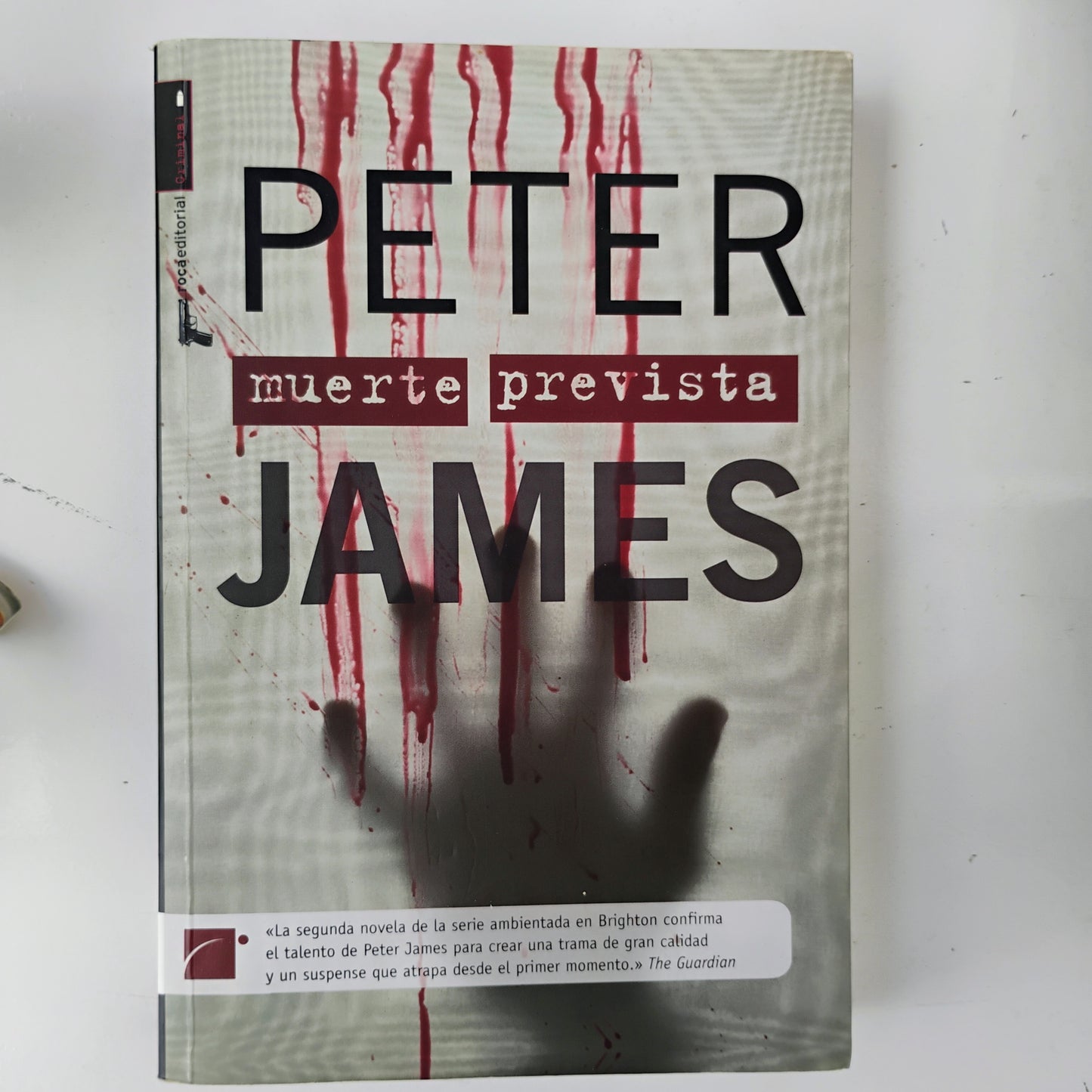 Muerte prevista - Peter James