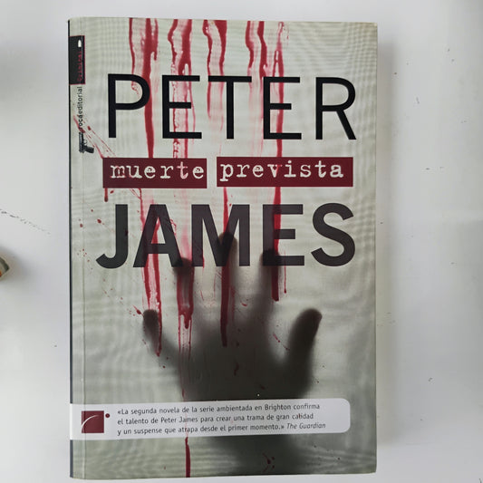 Muerte prevista - Peter James