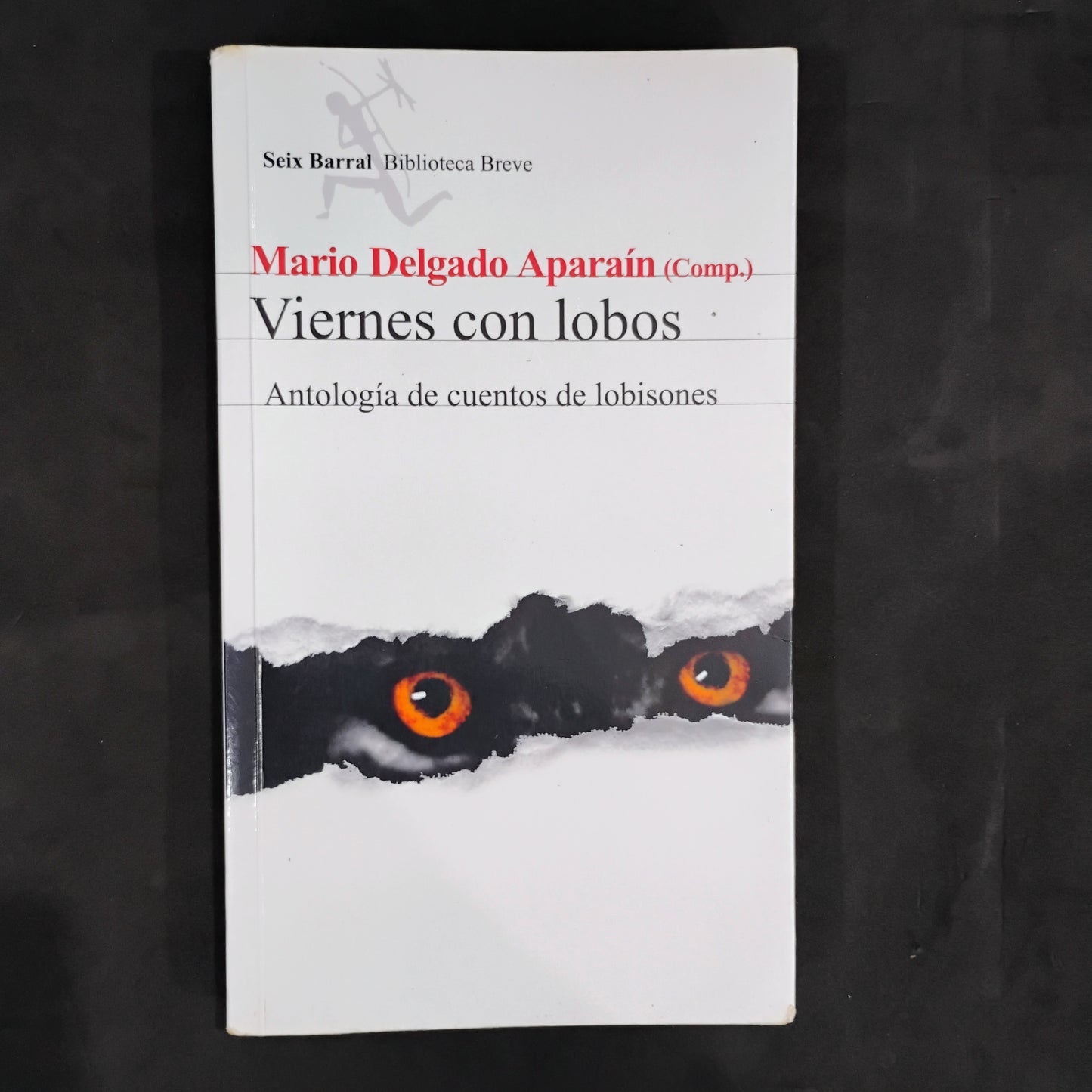 Viernes con lobos. Antología de cuentos con lobisones - Mario Delgado Aparaín (Comp.)