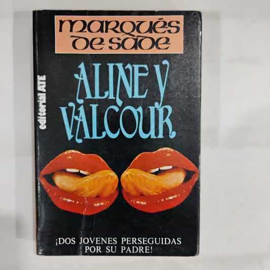 Aline y Valcour - Marqués de Sade
