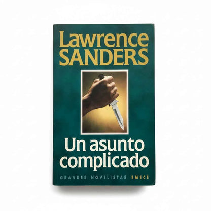 Un asunto complicado - Lawrence Sanders