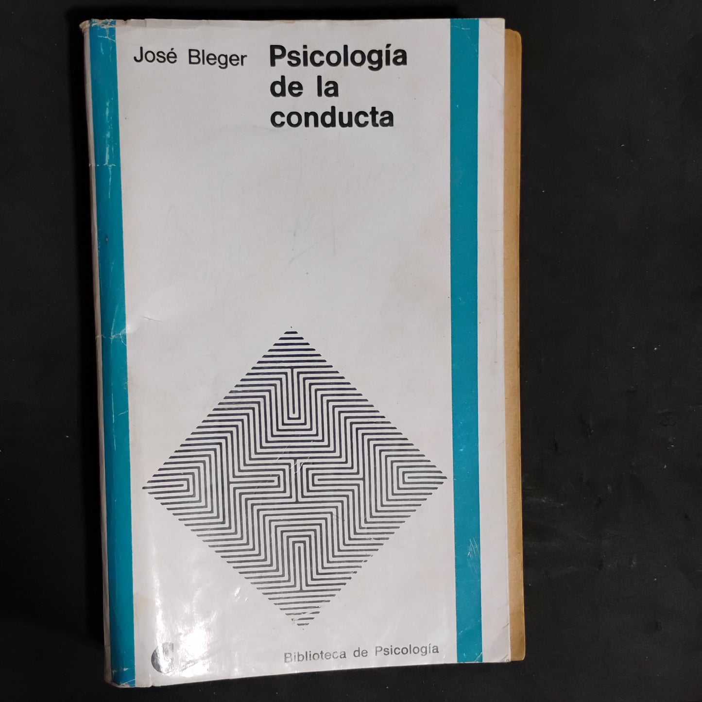 Psicología de la conducta - José Bleger