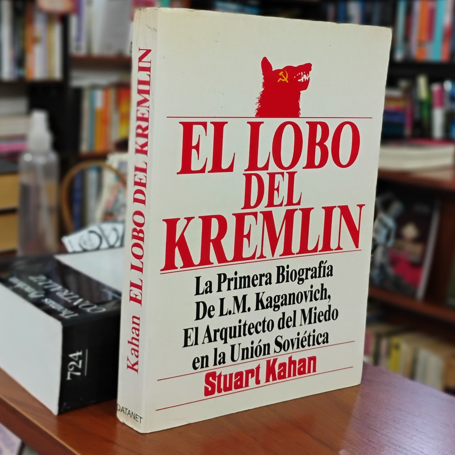 EL LOBO DEL KREMLIN - STUART KAHAN