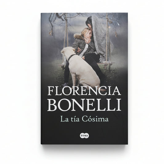 LA TÍA CÓSIMA - Florencia Bonelli