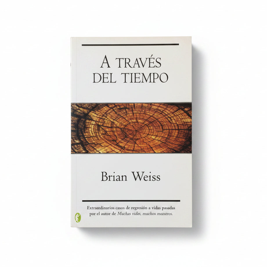 A través del tiempo - Brian Weiss