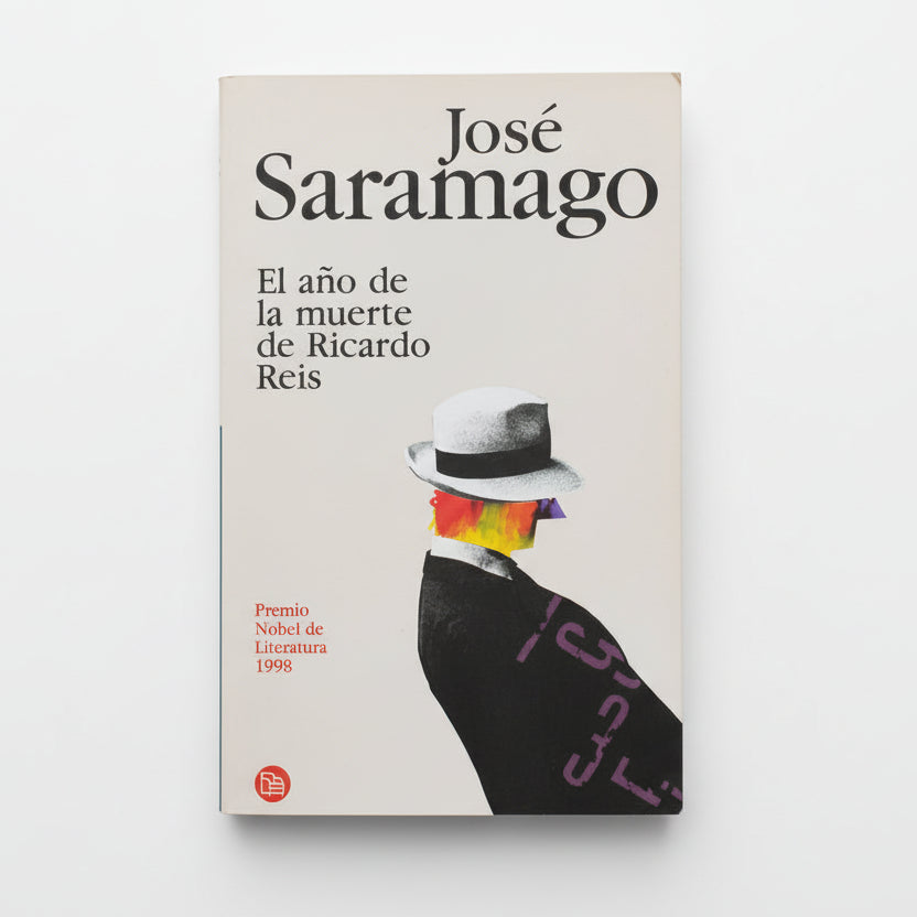EL AÑO DE LA MUERTE DE RICARDO REÍS - José Saramago