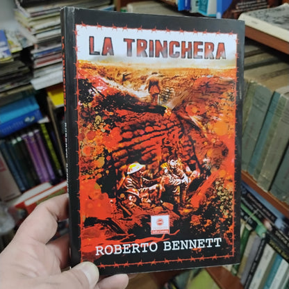 La trinchera - Roberto Bennet