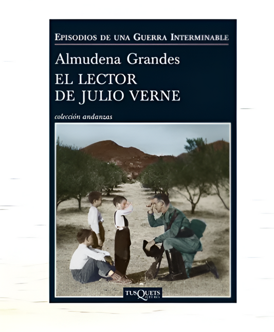 El lector de Julio Verne - Almudena Grandes