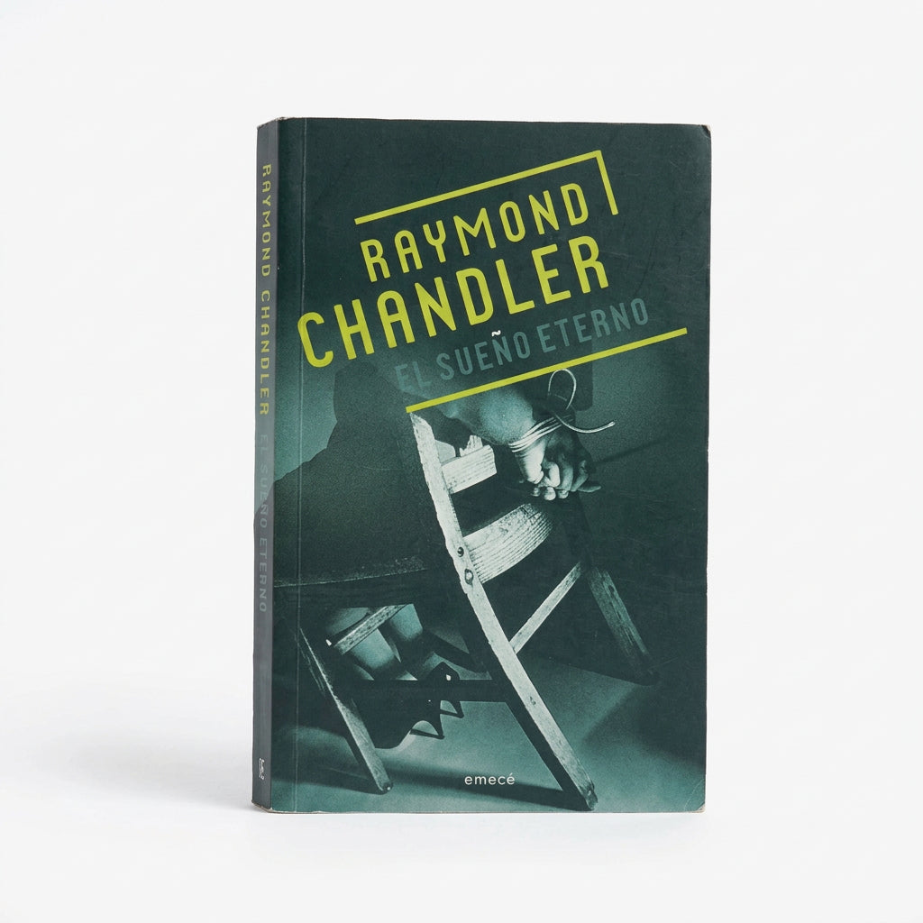 El sueño eterno - Raymond Chandler