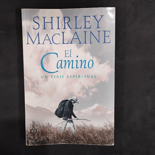 El camino - Shirley MacLain