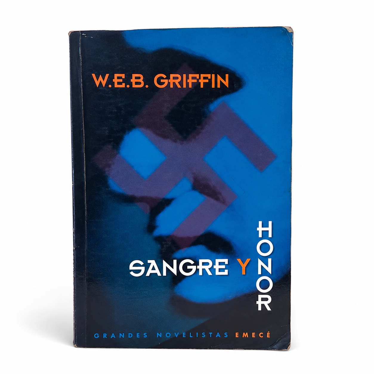 Sangre y honor - W.E.B Griffin