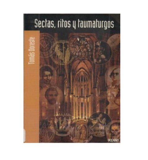 "Sectas, ritos y taumaturgos" - Tomás Doreste