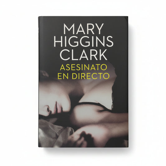 Asesinato en directo - Mary Higgins Clarke