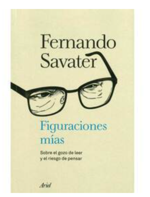 Figuraciones mías - Fernando Savater