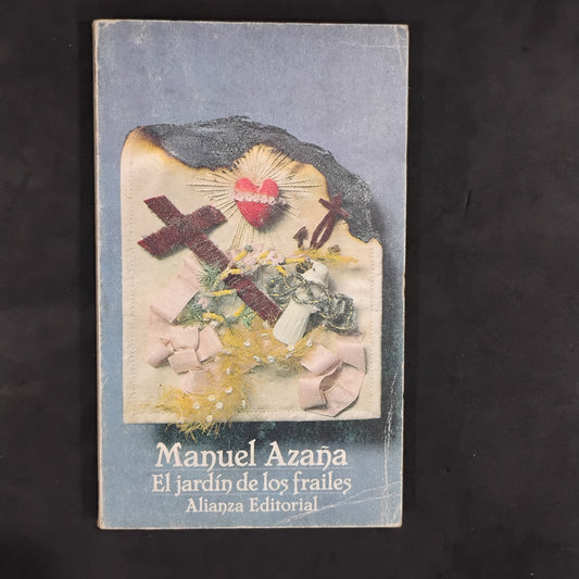 El jardín de los frailes - Manuel Azaña