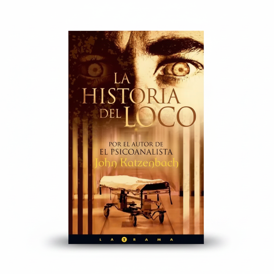 La historia del loco - John Katzenbach