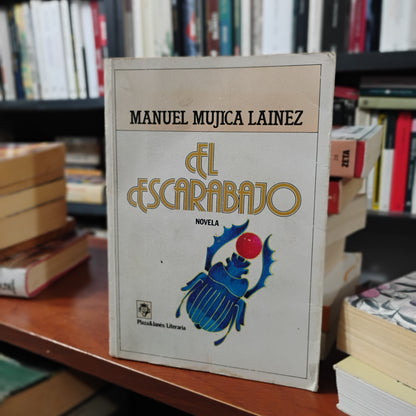 El escarabajo - Manuel Mujica Lainez