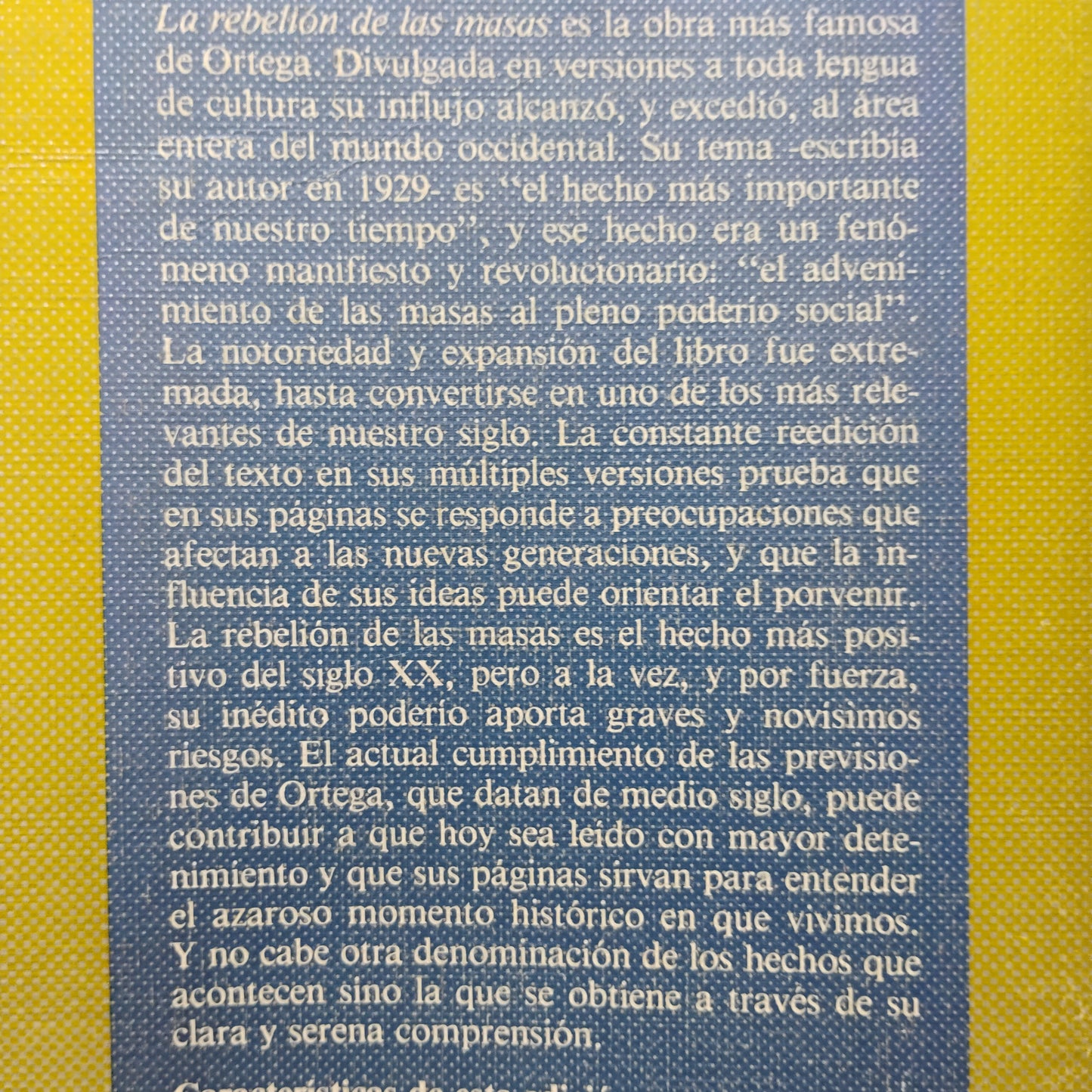La rebelión de las masas - Ortega y Gasset