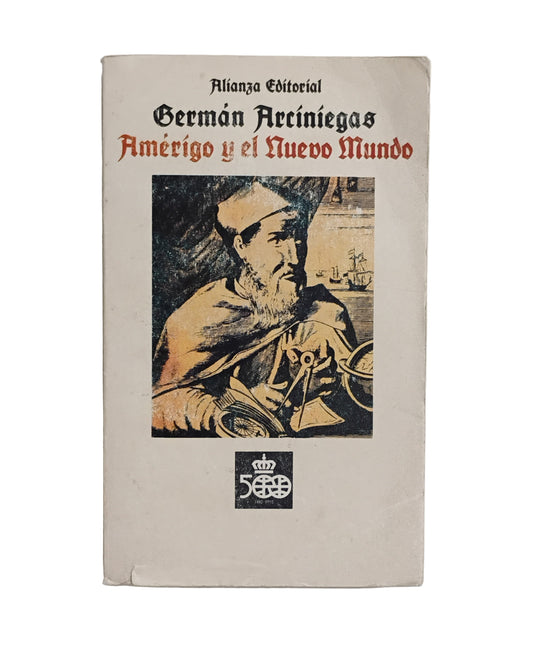 Amerigo y el Nuevo Mundo - Germán Arciniegas