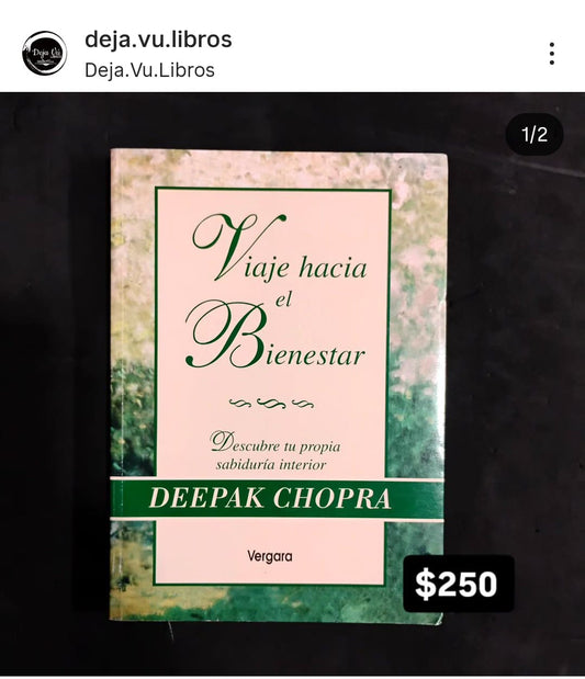 Viaje hacia el bienestar - Deepak Chopra