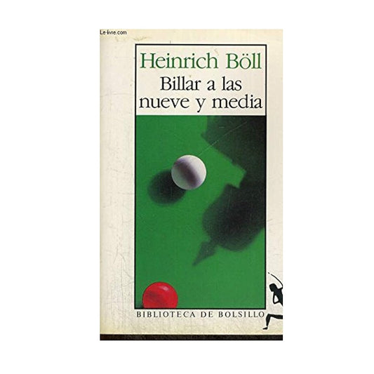 Billar a las nueve y media - Heinrich Böll