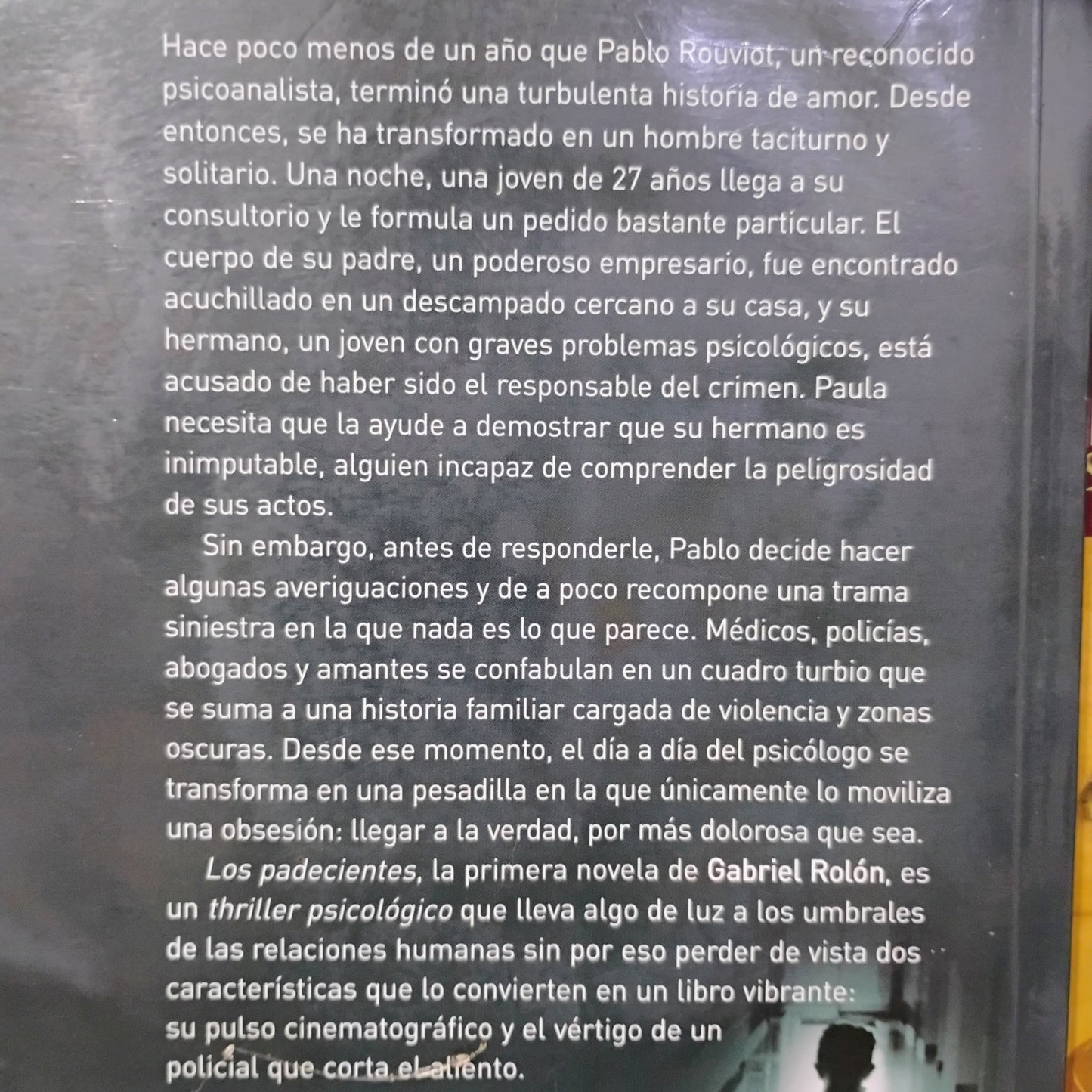 Los padecientes - Gabriel Rolón