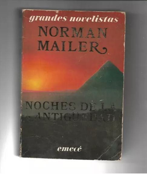 Noches de la antigüedad - Norman Mailer