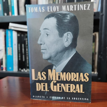 Las Memorías del General - Tomás Elroy Martínez