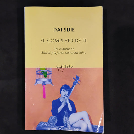 El complejo de Di - Daisy Sijie