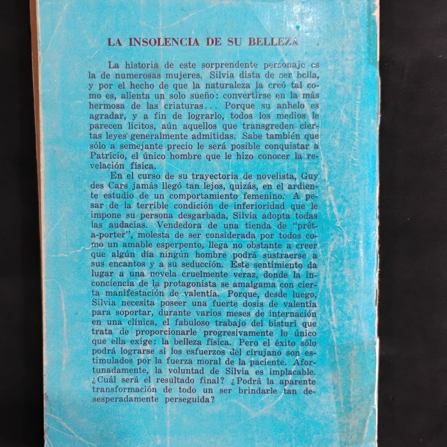 La insolencia de su belleza - Guy Des Cars