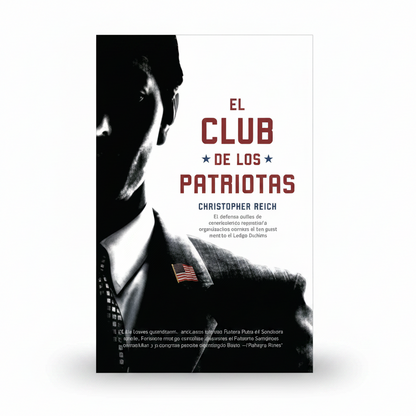 El Club de los patriotas - Christopher Reich