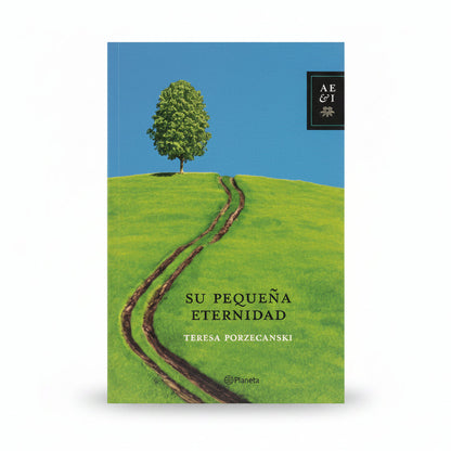 Su pequeña eternidad - Teresa Porzecanski
