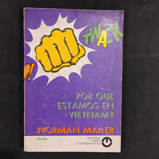 Por qué estamos en Vietnam? - Norman Mailer