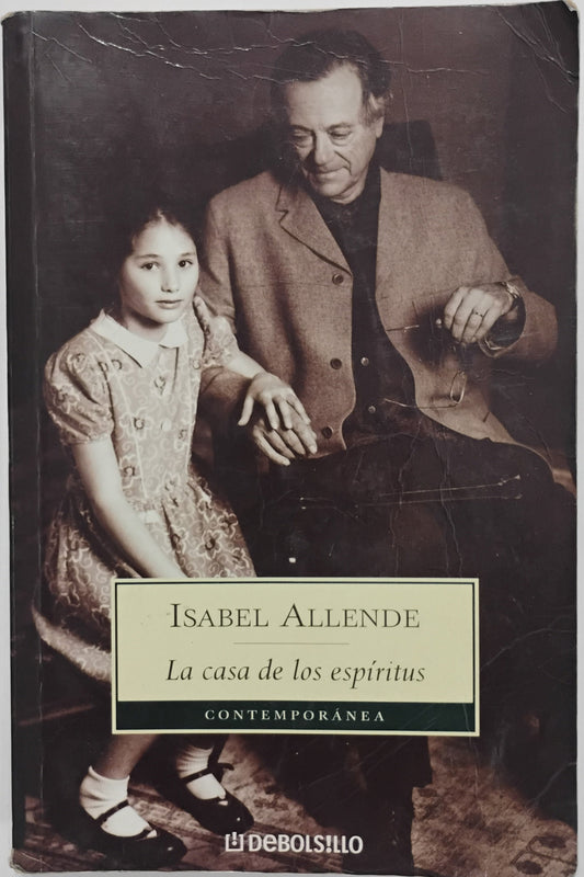 La casa de los espíritus - Isabel Allende
