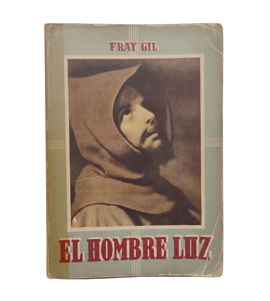 El hombre luz - Fray Gil