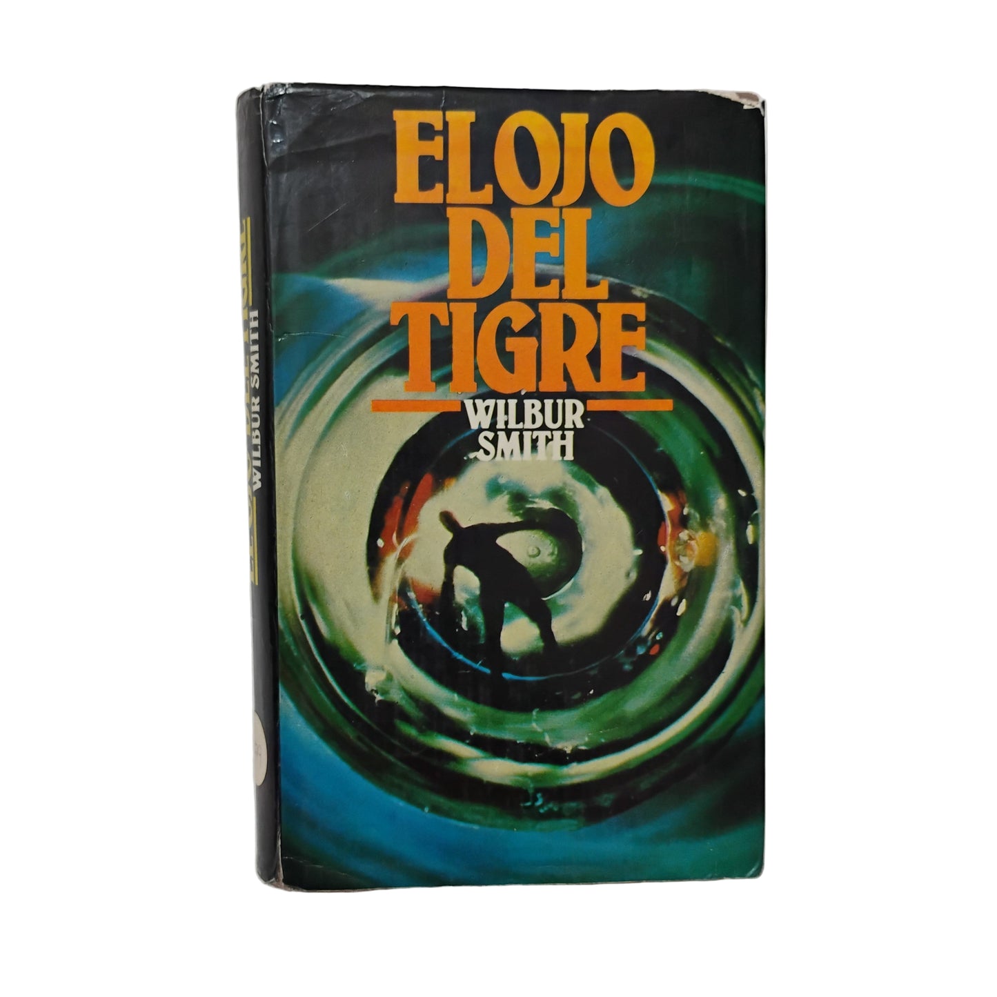 El ojo del tigre - Wilbur Smith