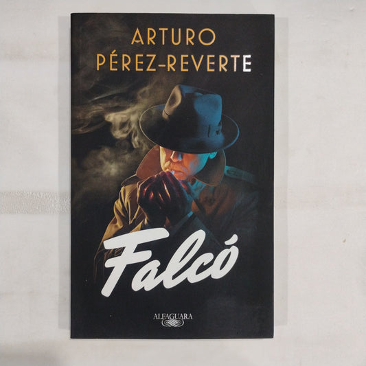 Falcó - Arturo Pérez-Reverte