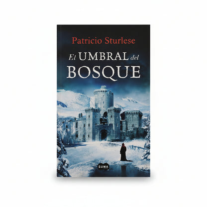 El umbral del bosque - Patricio Sturlese