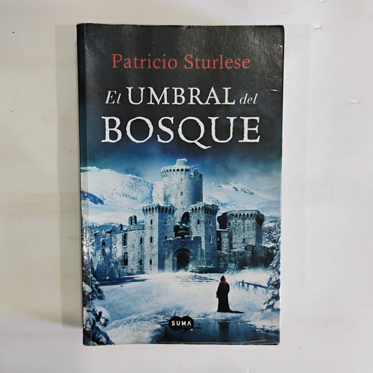 El umbral del bosque - Patricio Sturlese