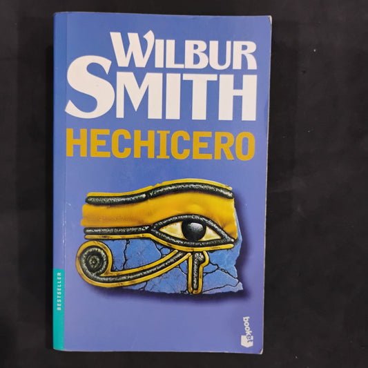Hechicero - Wilbur Smith