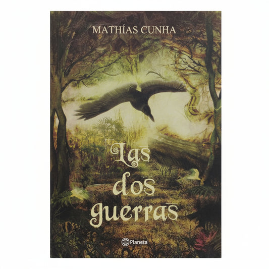 Las dos guerras. - Mathías Cunha